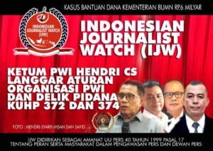 IJW: Hendry Bangun Cs Langgar Peraturan Organisasi PWI dan Delik Pidana KUHP 372 dan 374