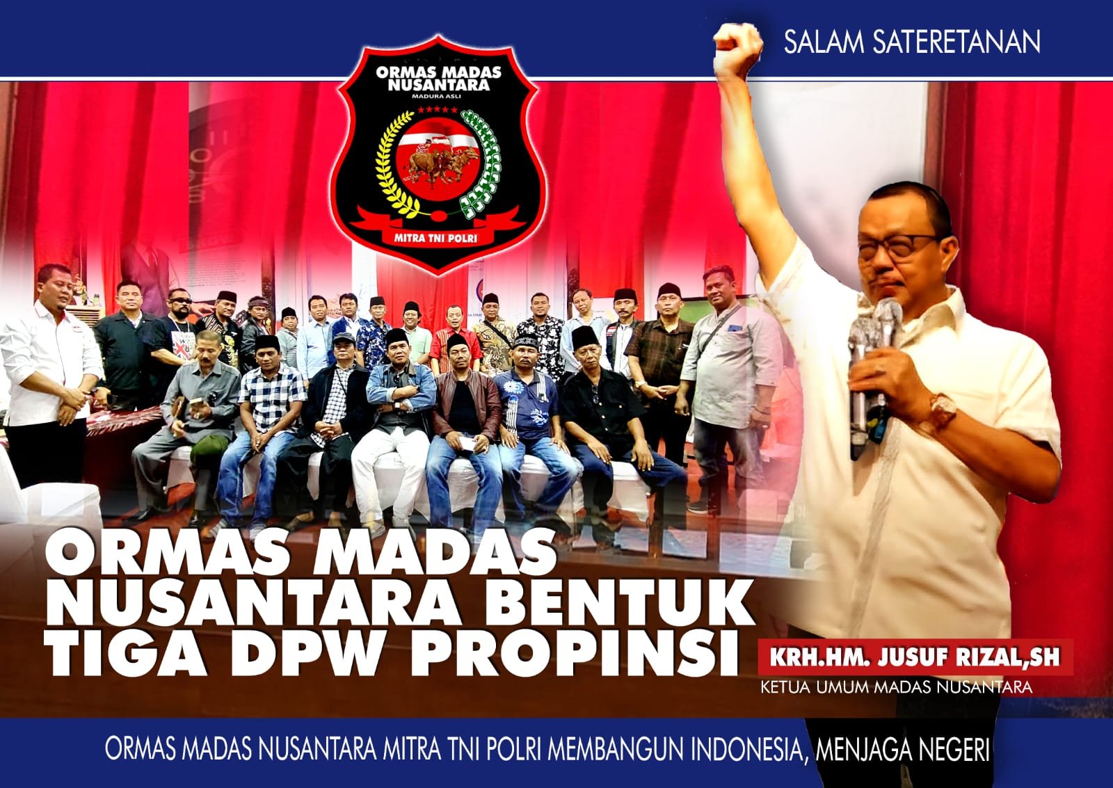 DPP Madas Nusantara berhasil membentuk 3 DPW Madas Nusantara